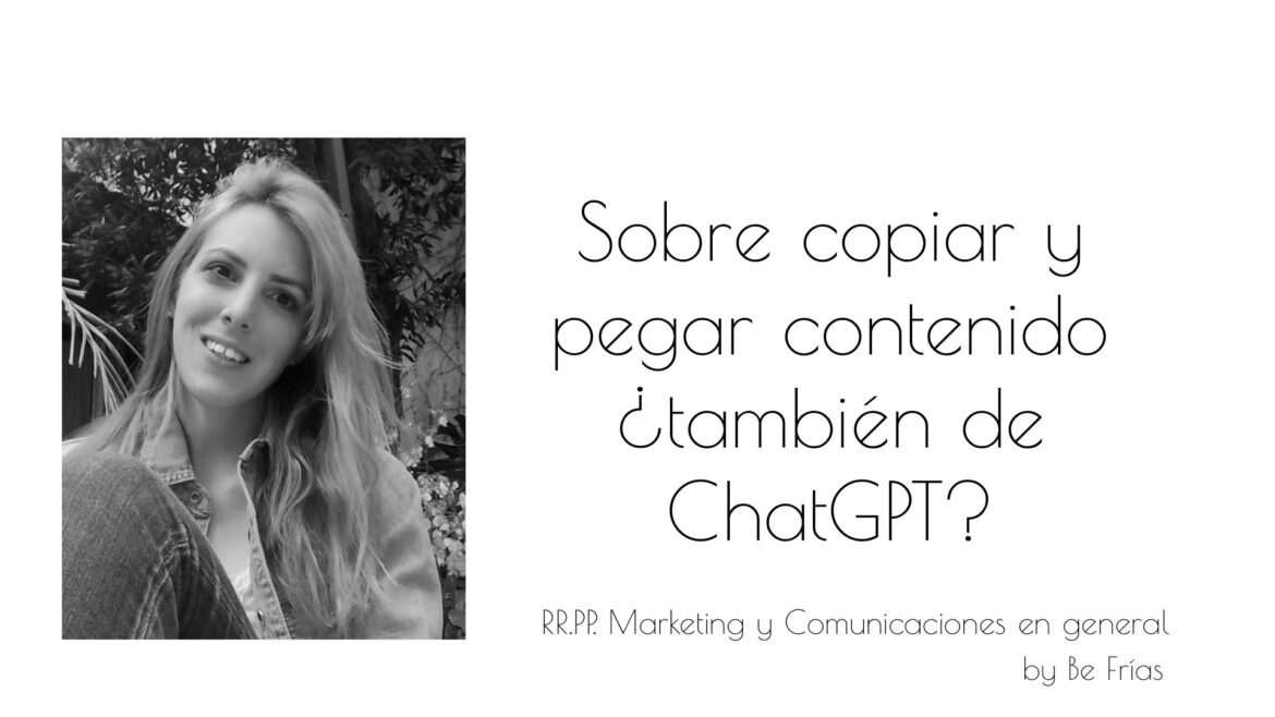 Sobre copiar y pegar contenido ¿también de ChatGPT?